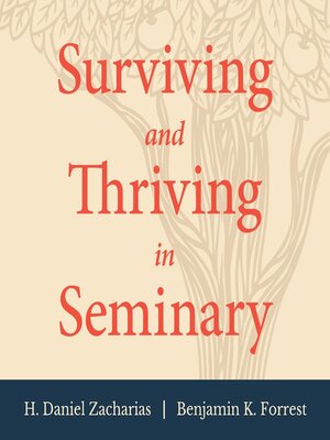 cover image of Surviving and Thriving in Seminary